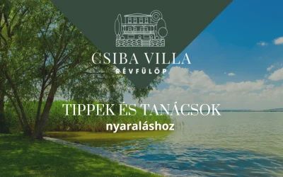 Tippek és tanácsok a nyaraláshoz